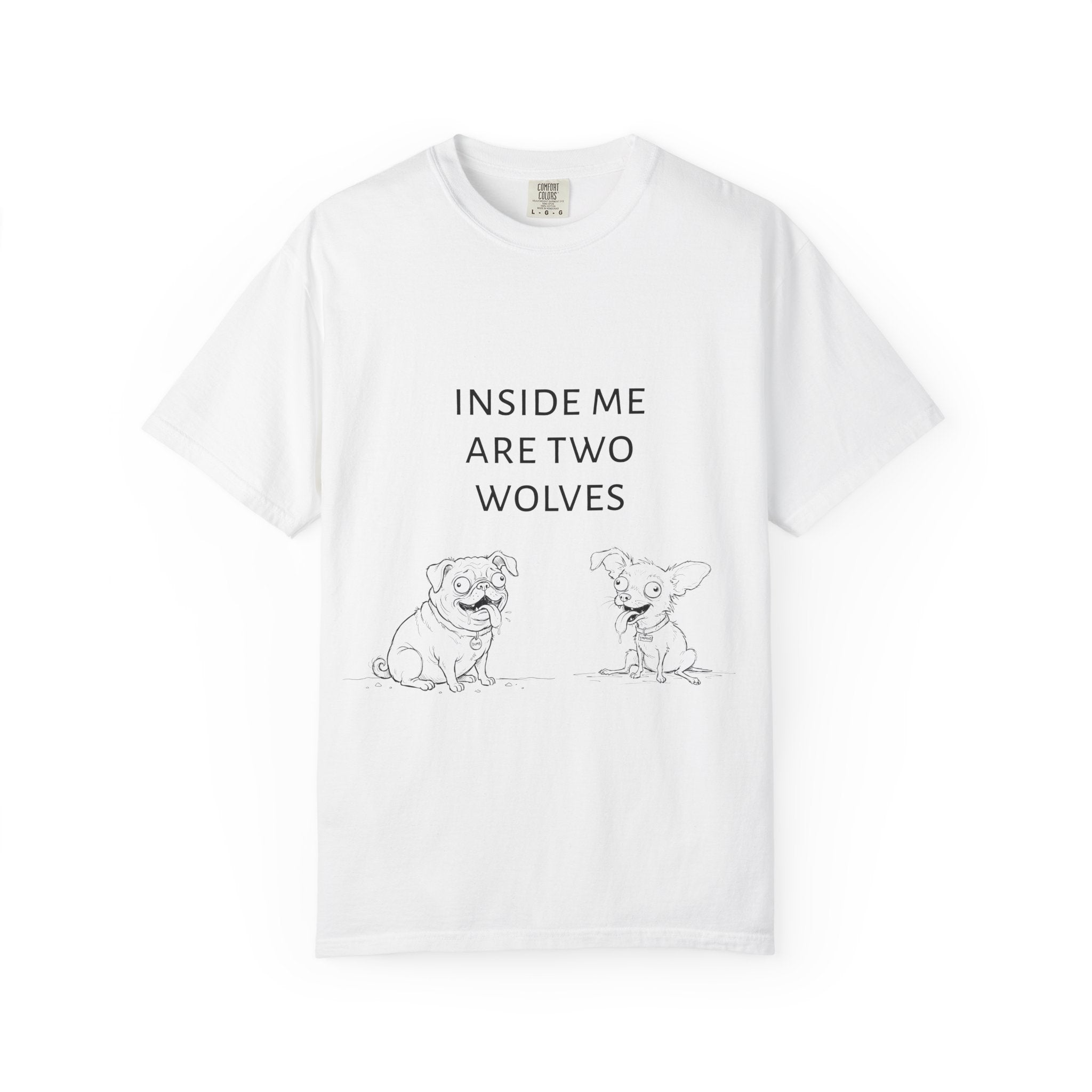 T-Shirt — "Inside Me Are Two Wolves" Cute Dog Illustration Tee UK