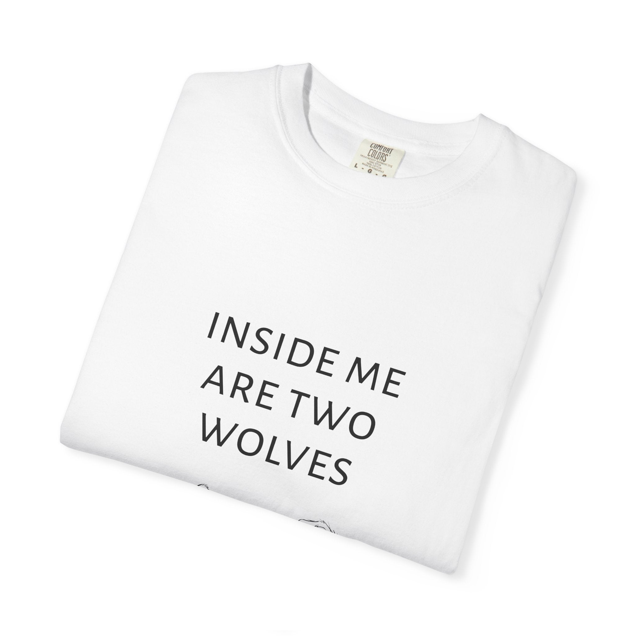 T-Shirt — "Inside Me Are Two Wolves" Cute Dog Illustration Tee UK