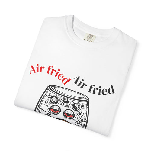 Air Fried T Shirt UK