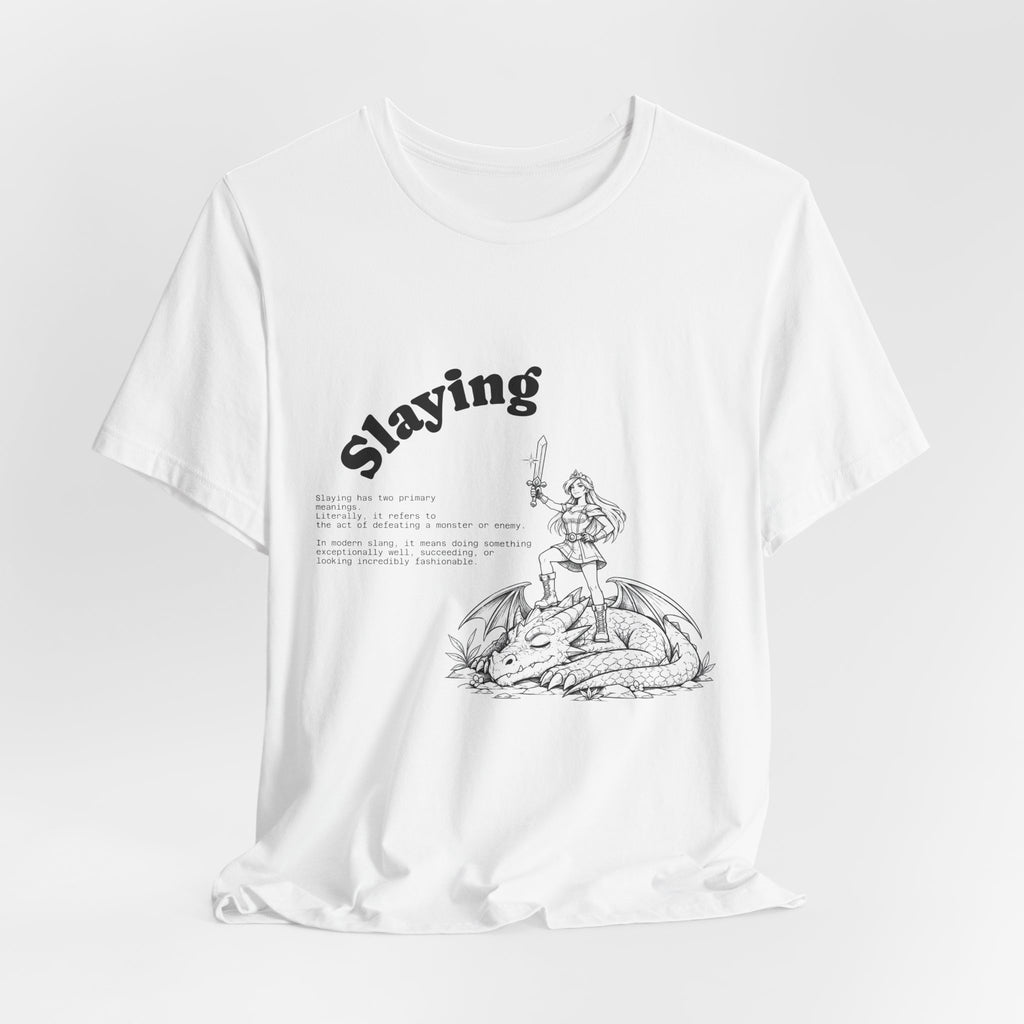 Slay Princess T Shirt